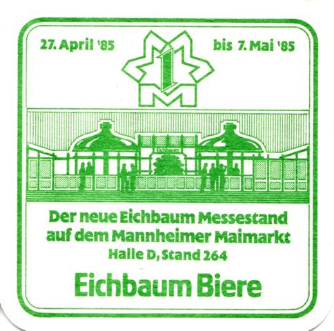 mannheim ma-bw eichbaum veranst 1b (quad180-maimarkt 1985-grün)